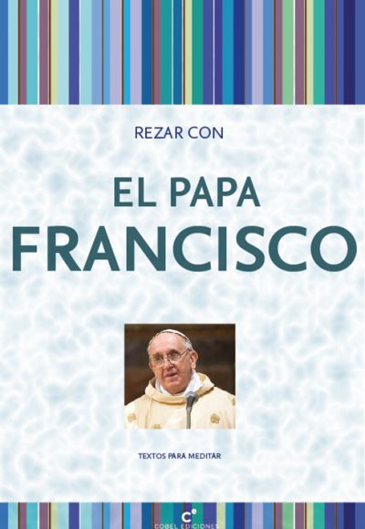 Rezar con el Papa FRANCISCO